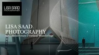 lisa saad photography art l architecture
