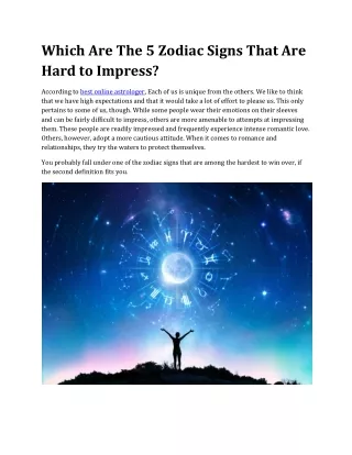 Which Are The 5 Zodiac Signs That Are Hard to Impress?