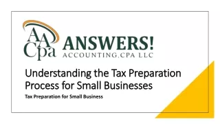 Understanding the Tax Preparation Process for Small Businesses