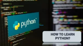 HOW TO LEARN PYTHON