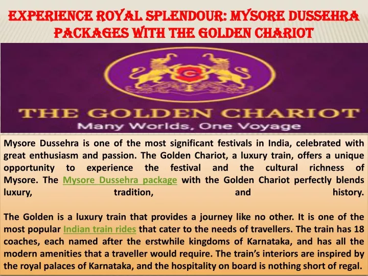 experience royal splendour mysore dussehra packages with the golden chariot