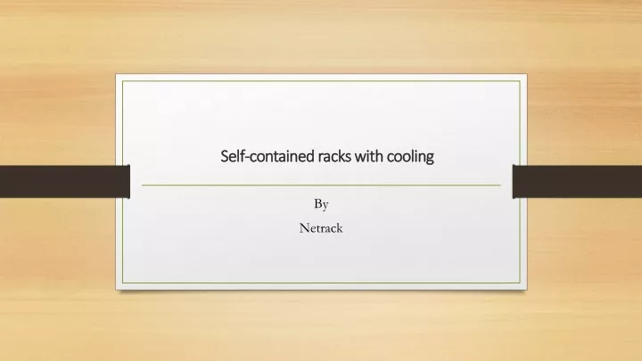 self contained racks with cooling