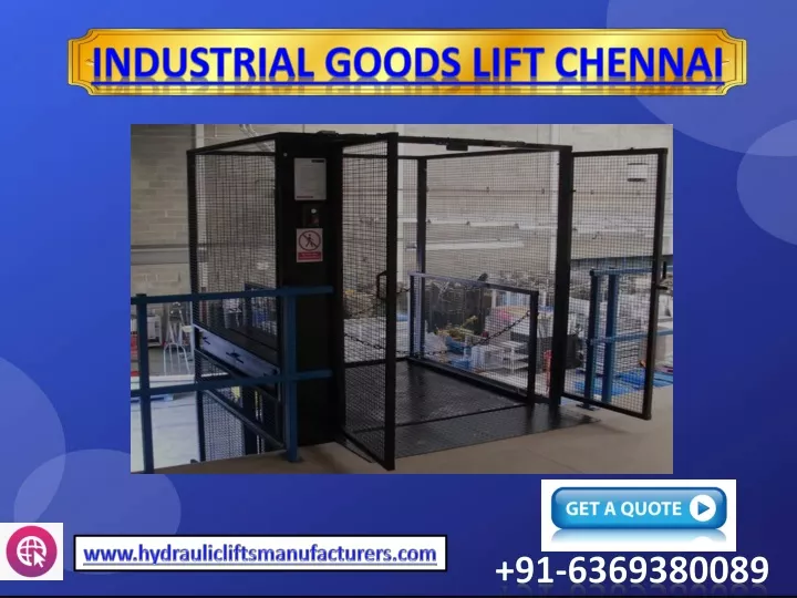 industrial goods lift chennai