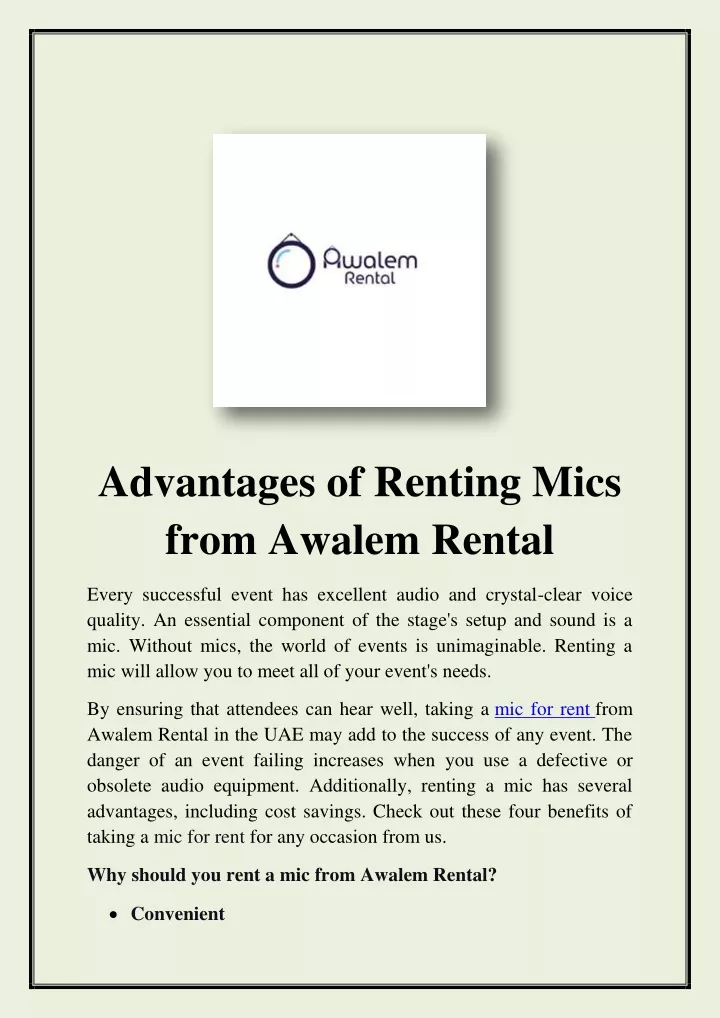 advantages of renting mics from awalem rental