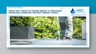 Factors When Hiring A Pressure Washing Company