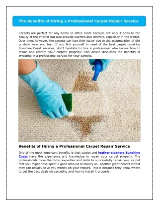 The Benefits of Hiring a Professional Carpet Repair Service