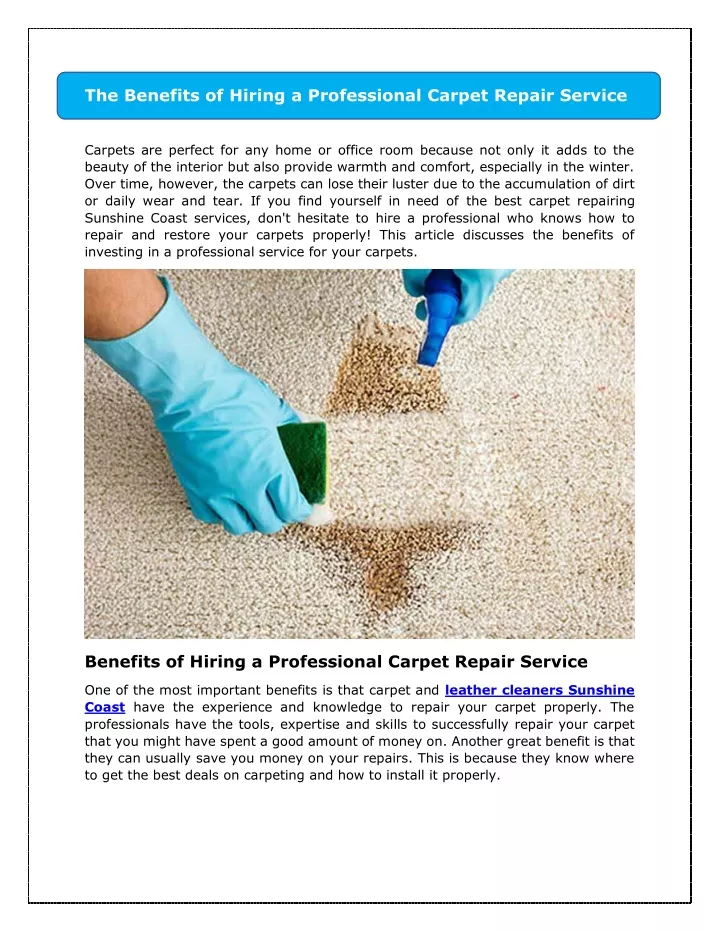 the benefits of hiring a professional carpet