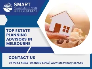 Top Estate Planning Advisors in Melbourne