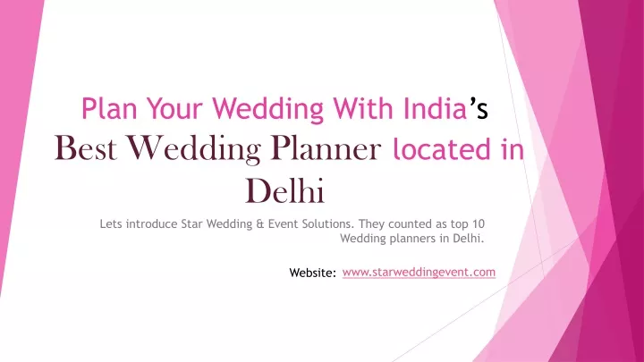 plan your wedding with india s best wedding planner located in delhi