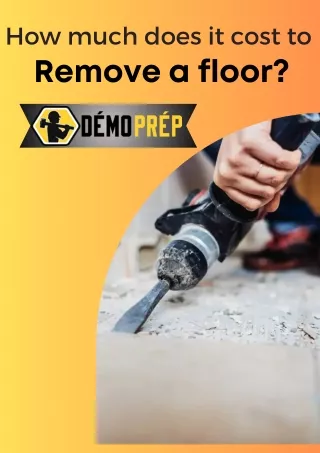 How much does it cost to remove a floor?