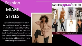 Fashionable Amazing Collection At Fashion Miami Styles!