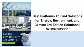 Best Platforms To Find Solutions for Energy, Environment, and Climate 3rd Edition Solutions _ 9780393622911