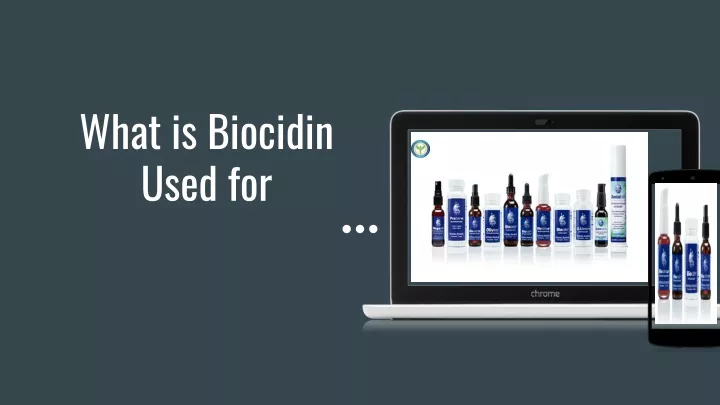 what is biocidin used for