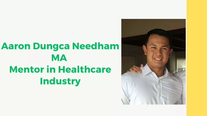 aaron dungca needham ma mentor in healthcare