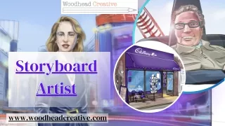 Storyboard Artist can help you in improvement of storyboarding