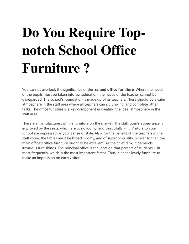do you require top notch school office furniture