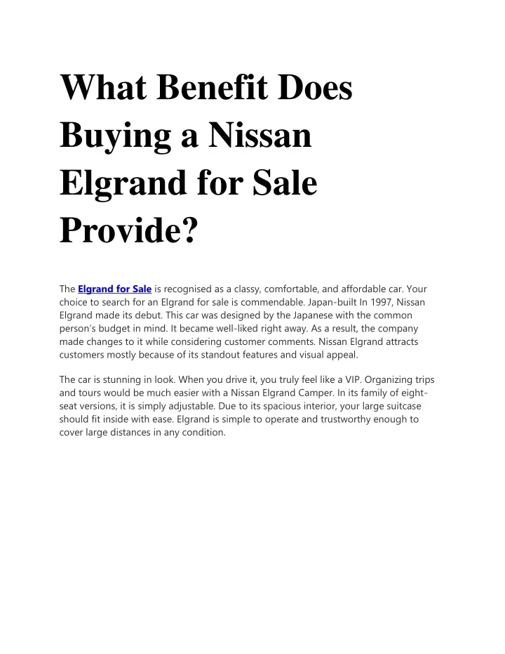 what benefit does buying a nissan elgrand