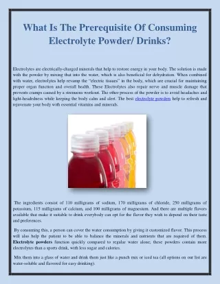 What Is The Prerequisite Of Consuming Electrolyte Powder/ Drinks?