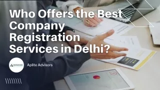 Who Offers the Best Company Registration Services in Delhi