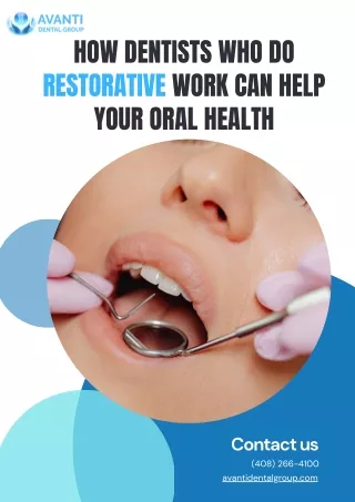 How dentists who do restorative work can help your oral health