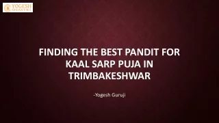 Finding the Best Pandit for Kaal Sarp Puja