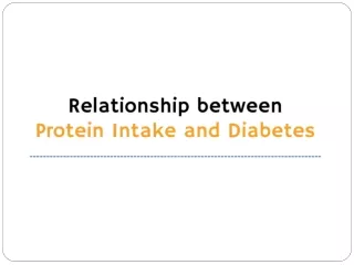 Relationship between Protein Intake and Diabetes - Protinex