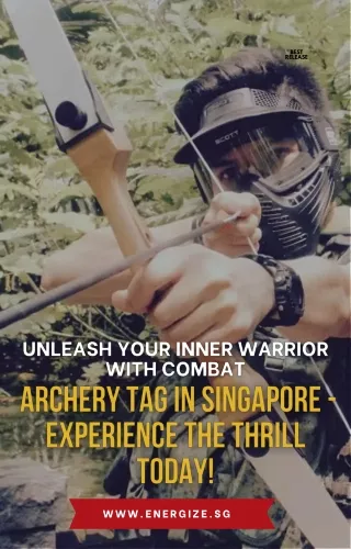 Unleash Your Inner Warrior with Combat Archery Tag in Singapore - Experience the Thrill Today!