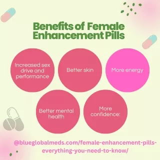 Benefits of  Female Enhancement Pills