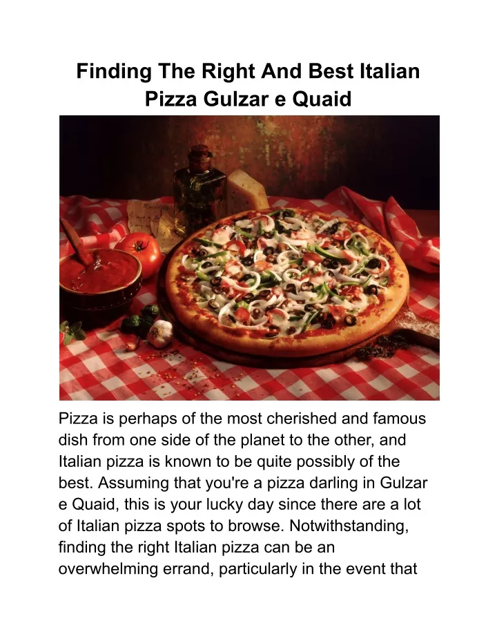 finding the right and best italian pizza gulzar