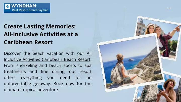 create lasting memories all inclusive activities