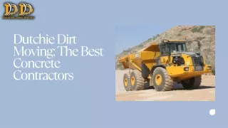 Approach The Best Concrete Contractors From Dutchie Dirt Moving in Lethbridge