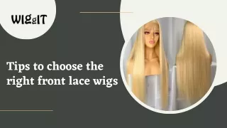 tips to choose the right front lace wigs