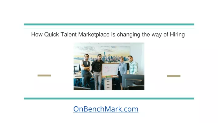 how quick talent marketplace is changing the way of hiring