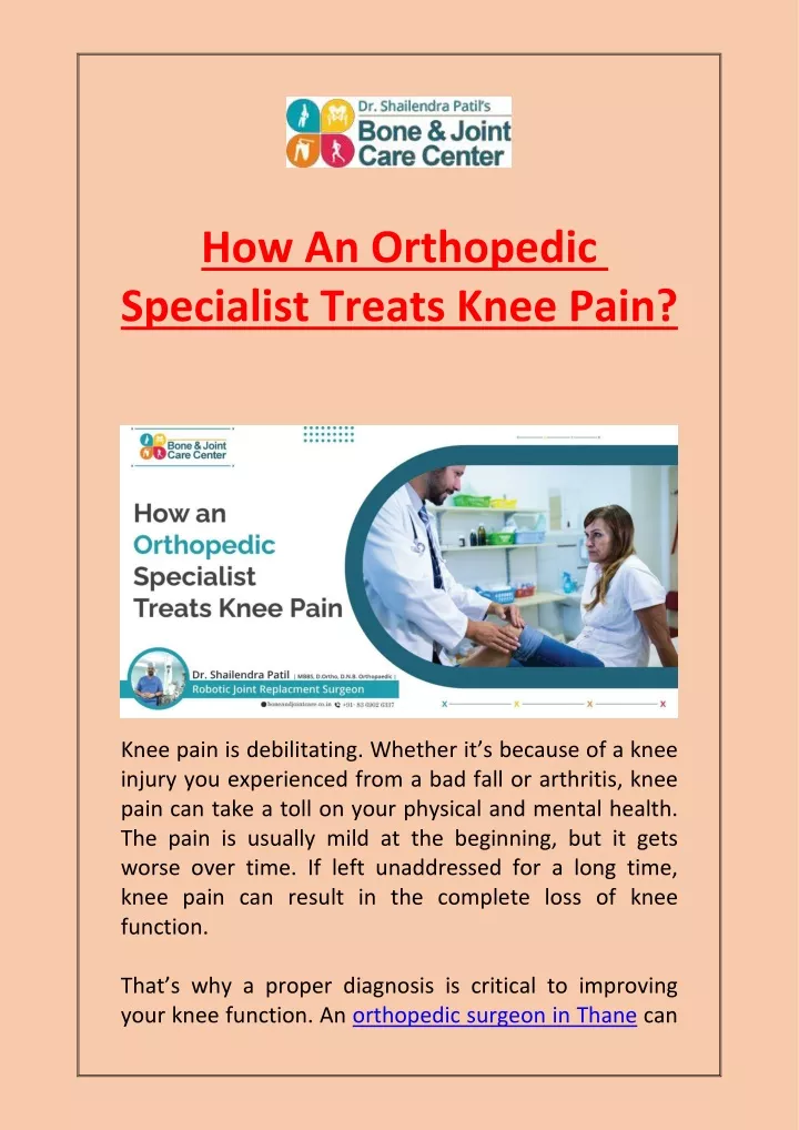 how an orthopedic specialist treats knee pain