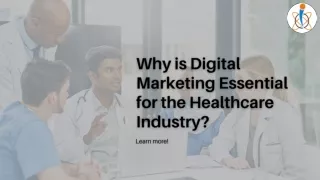 Why is Digital Marketing Essential for the Healthcare Industry
