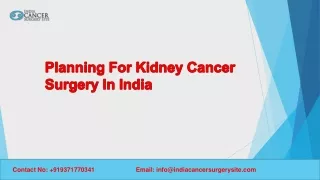 Planning For Kidney Cancer Surgery in India