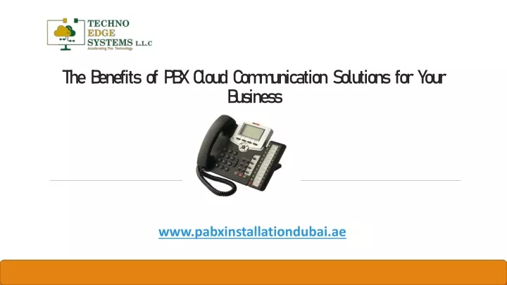 the benefits of pbx cloud communication solutions for your business