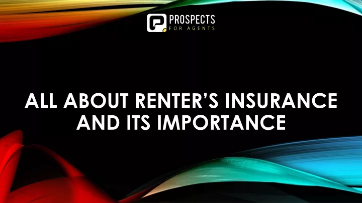 Ppt All About Renters Insurance And Its Importance Powerpoint Presentation Id12063319 5915