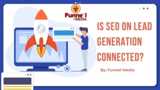 Is SEO on Lead Generation Connected?