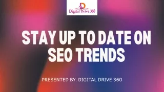 Stay Up to date on  SEO trends