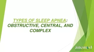 Find out different types of sleep apnea problem
