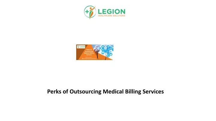 perks of outsourcing medical billing services
