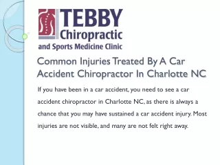 Common Injuries Treated By A Car Accident Chiropractor In Charlotte NC