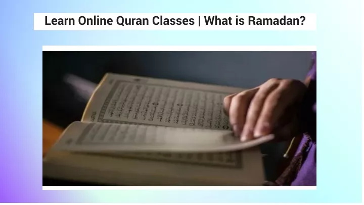 learn online quran classes what is ramadan
