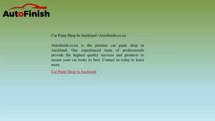 car paint shop in auckland autofinish co nz