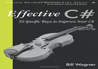(PDF BOOK) Effective C#: 50 Specific Ways to Improve Your C# kindle