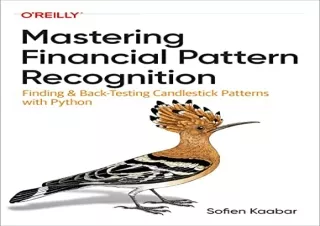 PDF Mastering Financial Pattern Recognition: Finding and Back-Testing Candlestic