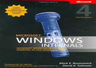 [DOWNLOAD PDF] Microsoft Windows Internals (4th Edition): Microsoft Windows Serv