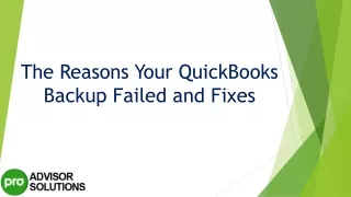 the reasons your quickbooks backup failed and fixes