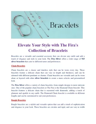 Elevate Your Style with The Fira's Collection of Bracelets